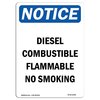 Signmission OSHA Notice Sign, 18" H, 12" W, Aluminum, Diesel Combustible Flammable No Smoking Sign, Portrait OS-NS-A-1218-V-10989